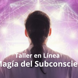 La Magia del Subconsciente